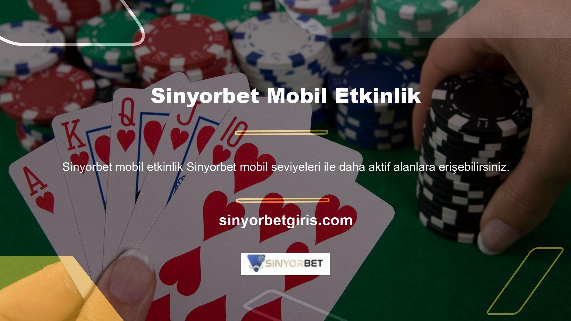 En son Sinyorbet bilgilerine daha hızlı erişebilecek ve her zaman geçerli seviyelere erişebileceksiniz